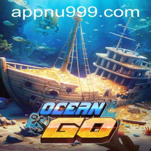 Dive into OceanGO: Explore the Depths of Adventure with nu999 PH Login