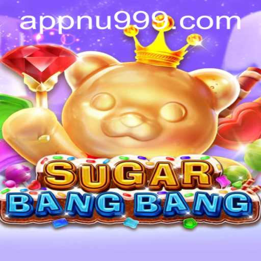 Exploring the Exciting World of SUGARBANGBANG and nu999 PH Login